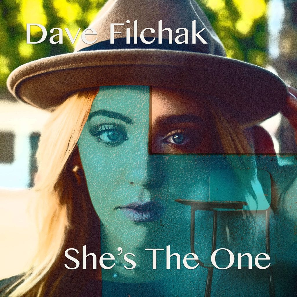 Cover Art for the Dave Filchak Release of She's The One